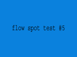 FlowSpotTest5s.jpg